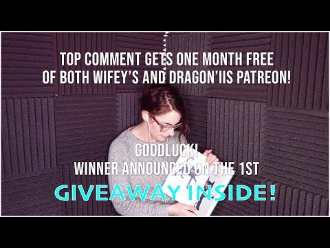 GIVEAWAY WIFEY AND DRAGON PATREON - STORYTIME FOR SLEEP EPISODE 3 - WINNERS ANNOUNCED ON NEXT VIDEO!