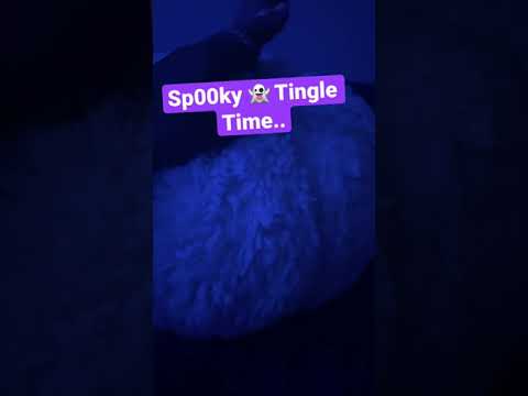 Spooky 👻 Tingles KICK off … ASMR