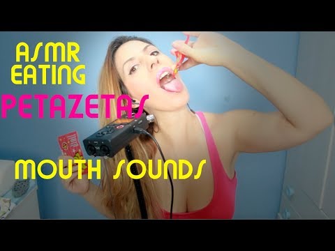 ASMR -  intense Mouth sounds, PETAZETAS comiendo , sonidos de boca ,  Eating petazetas. En Español