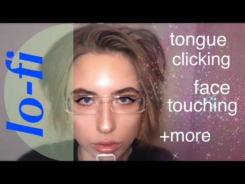 ASMR - LO-FI hauliday tappety tap scratchety scratch + lots of face touching n poking