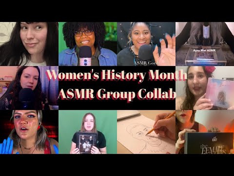#ASMR Womens History Month Group Collab - Talking & Triggers