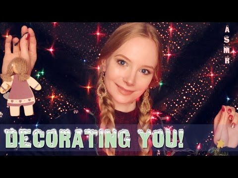 ASMR Decorating You! 🎄