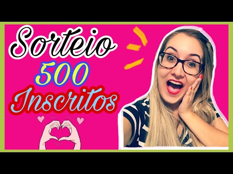 SORTEIO 500 INSCRITOS!!! - REGRAS | Bianca Peres