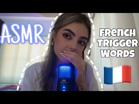 ASMR Trigger words in french & brain melting mouth sounds