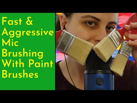 ASMR Fast & Aggressive Mic Scratchy Brushing With Paint Brushes - Lots of Bristle Sounds Too!