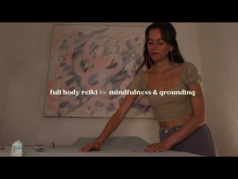 full body ASMR REIKI mindfulness & grounding | soothe overwhelm | hand movements, guided soft spoken