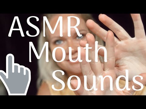 ASMR  Mouth Sounds | Wet Mouth Sounds | Fast and Slow