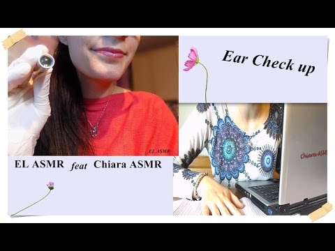 ASMR- Binaural Ear check up Roleplay (feat Chiara ASMR)♥