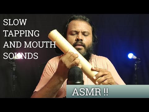 ASMR Slow Tapping And Mouth Sounds