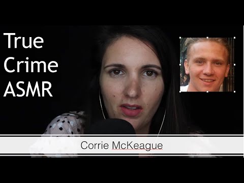 True Crime ASMR - Corrie McKeague