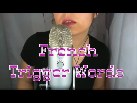★ ASMR French Trigger Words [ WET Mouth Sounds ] ★
