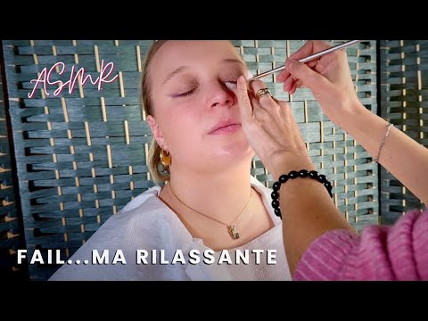 ASMR TRUCCO la mia AMICA Marta | Make-Up Application su Persona Reale (Epic Fail ma rilassante)