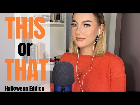 ASMR | THIS or THAT Halloween Edition