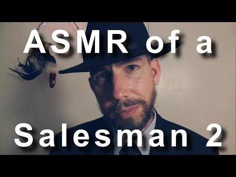 ASMR of a Salesman 2 [ Binaural ]