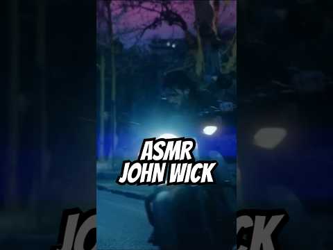 #ASMR #JohnWick