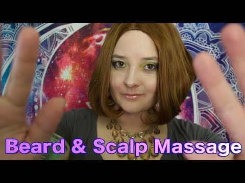 Beard & Scalp Massage RP [Soft Spoken] ASMR