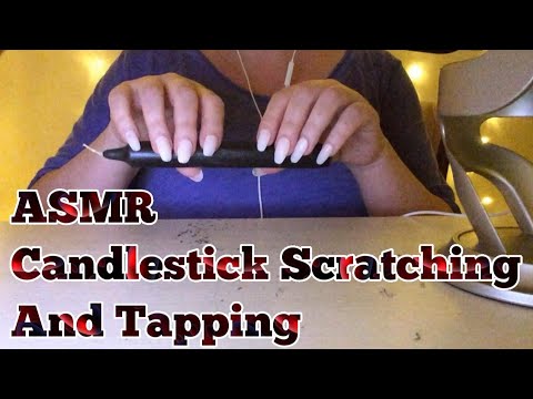 ASMR Fast Candlestick Scratching And Tapping