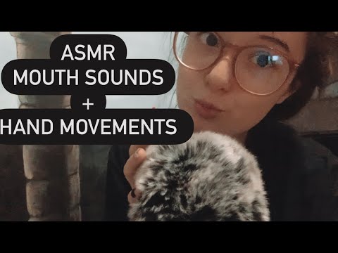 ASMR Mouth Sounds + Hand Movements 👄✋