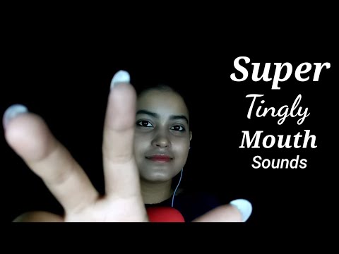 ASMR Super Tingly 99.99% Relaxing Mouth Sounds