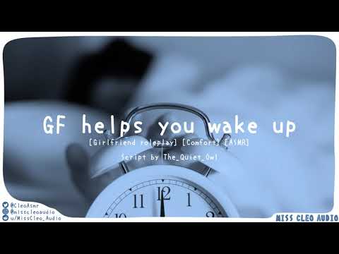 ASMR: GF helps you wake up [Girlfriend roleplay] [5 more minutes] [lay down on my lap] [script fill]
