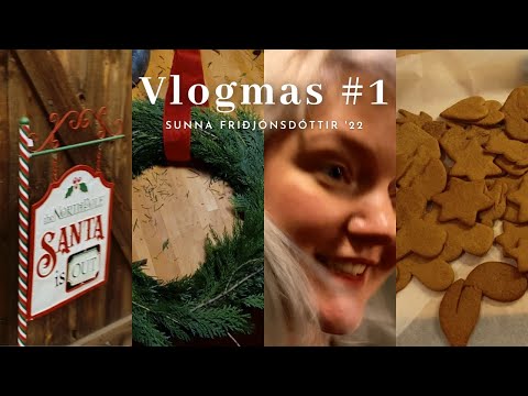 Vlogmas #1 | Icelandic advent, my concert, family time, mulled wine, baking, wreath making 🌲
