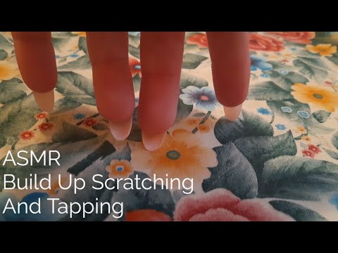 ASMR Build Up Scratching And Tapping-No Talking