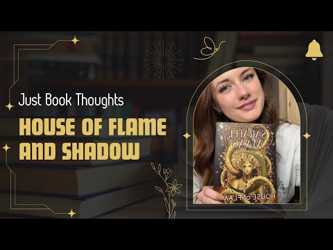 Quick Thoughts on • House of Flame and Shadow • (CC3)