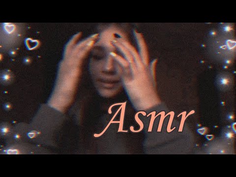 Asmr // Асмр шёпот и немного визуальных триггеров