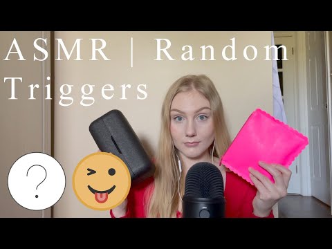 ASMR | Random Triggers