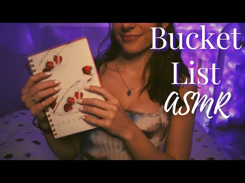 ASMR | My Bucket List (Whispered Rambles w. Soft Tapping)