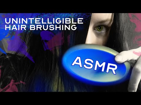 ASMR Hair brushing and unintelligible inaudible whispering ramble
