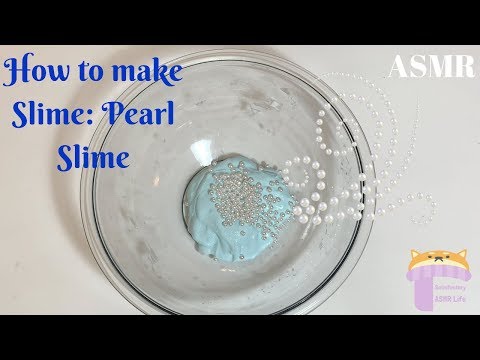 How To Make Pearl Slime | Satisfying Slime ASMR