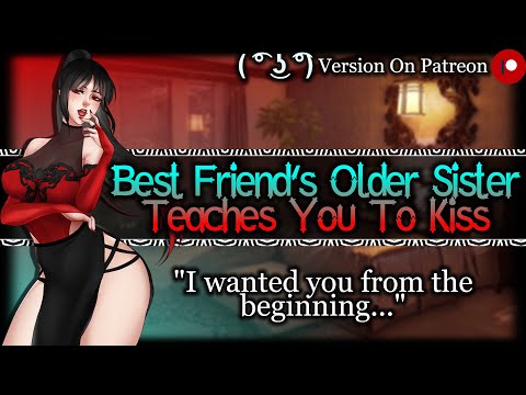 Best Friend's Older Sister Wants To Be Yours[Dominant][Flirty][Older Woman] | ASMR Roleplay /F4A/