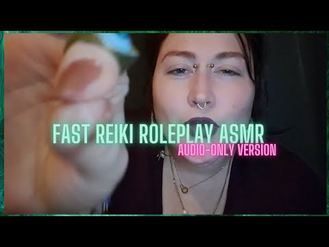 ASMR Reiki Fast &  Aggressive Roleplay 🖤✨️ Aura Cleansing & Negative Energy Removal ASMR-Audio-Only