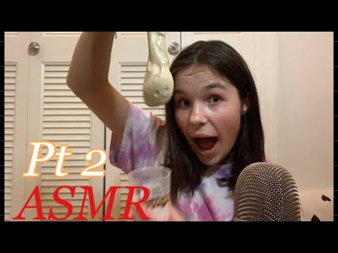 Chloe Does ASMR PT 2