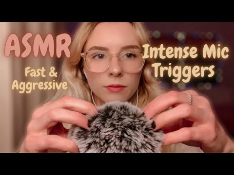 ASMR | FAST & AGGRESSIVE MIC TRIGGERS (mic pumping, swirling, tapping, scratching) *BRAIN MELTING