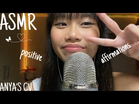 ASMR the positive affirmations you need today🌻⭐️💛(Anya’s CV)￼