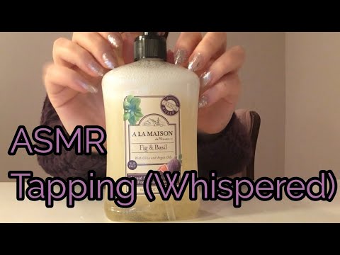 ASMR Tapping (Whispered)