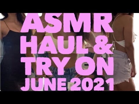 ASMR Haul & Try On - Clothing and More - June 2021 (Whispered)