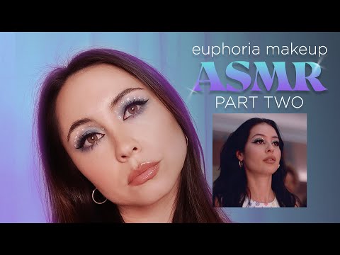 Euphoria Makeup ASMR - THE CONCLUSION