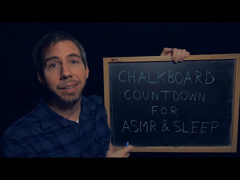 Chalkboard Countdown for ASMR , Relaxation & Sleep