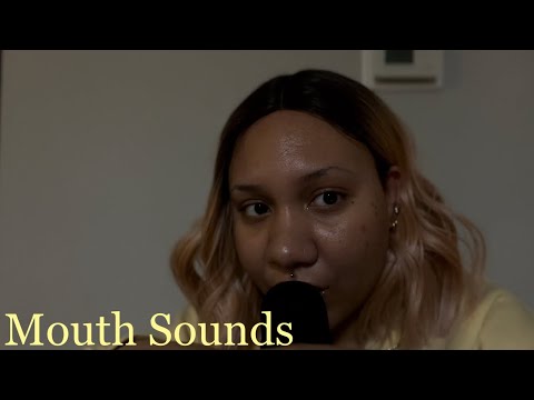 ASMR | Just Mouth Sounds