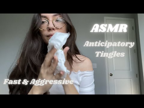 ASMR| Super Fast & Aggressive Anticipatory￼ Triggers for Extreme Tingles 💥✨ (Stop/Go & Crumpling)