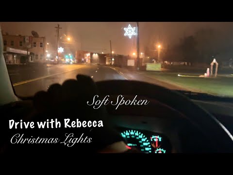 ASMR Drive with Rebecca (Soft Spoken) See the Christmas lights! Key jingles/ Winter jacket sounds