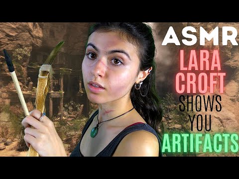 ASMR || lara croft shows you artifacts