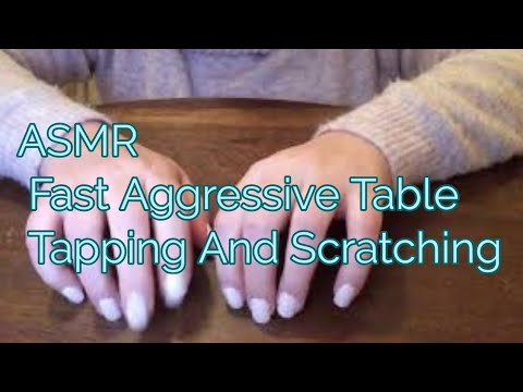 ASMR Fast Aggressive Table Tapping And Scratching