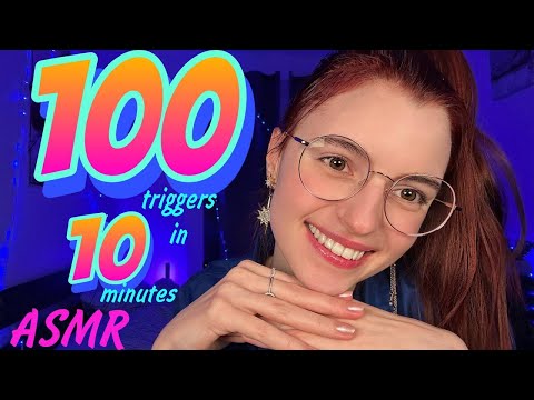 ASMR 100 triggers in 10 minutes fast and aggressive no talking