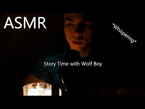 ASMR: Wolf Boy Story Time *Whispering*Eating*Relaxation*