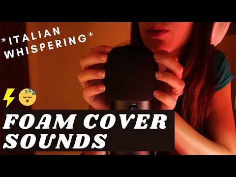 ASMR - FAST MIC TAPPING ON FOAM COVER with tingly ITALIAN words WHISPERING for sleep