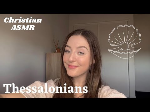 Reading 1&2 Thessalonians | Christian ASMR